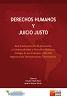 Derechos Humanos y juicio justo