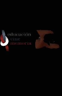Proyecto: "Educación, cine y memoria: Los usos del audiovisual en procesos de educación para los Derechos Humanos"