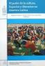 El poder de la cultura. Espacios y discursos en América Latina. 