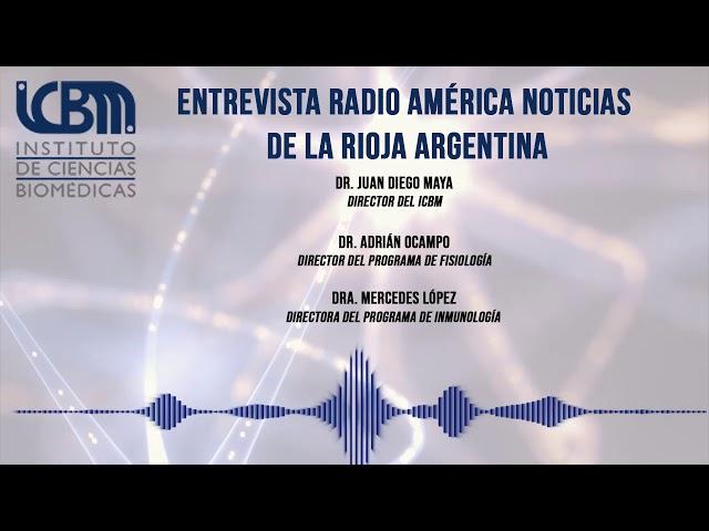 Entrevista Radio América Noticias de la Rioja Argentina