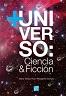 +Universo: Ciencia & Ficción