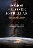 Somos polvo de estrellas