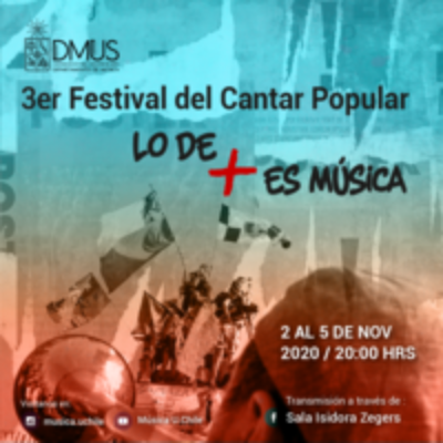  Festival del Cantar Popular invita a encontrarnos y reflexionar respecto al último año en Chile y el mundo