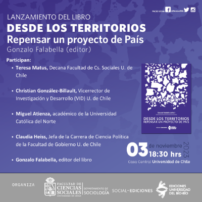 Los territorios y sus proyectos de desarrollo son ahondados en libro editado por el académico de Sociología de la U. de Chile, Gonzalo Falabella