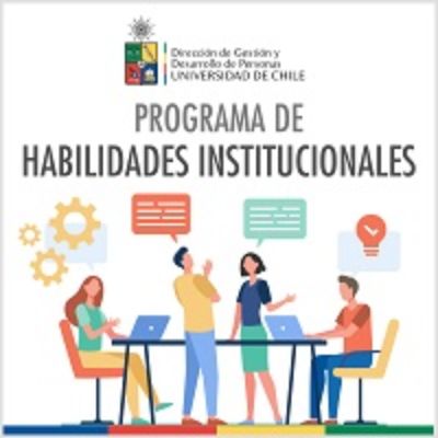 Imagen del programa de habilidades institucionales de la Dirección de Personas