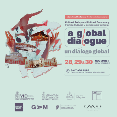 Conferencia Internacional: Política Cultural y Democracia Cultural - Un Diálogo Global 