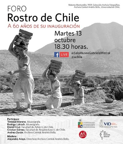 Este martes 13 a las 18:30 hrs. se desarrollara el conversatorio "Rostro de Chile: A 60 años de su inauguración".