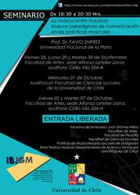 "La música entre nosotros. Nuevos paradigmas de comunicación en las prácticas musicales", se propone revisar diferentes miradas del campo de las ciencias cognitivas de la música sobre la comunicación 