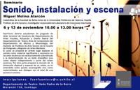 Este seminario, se propone explorar el sonido como material significante y expresivo en  las artes escénicas no necesariamente subordinado a la materialización de un texto dramático.