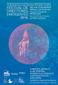 Todos los años, el Festival de Directores Emergentes se realiza en honor a una figura destacada del teatro nacional. Esta oportunidad, el encuentro estará dedicado al diseñador teatral Sergio Zapata