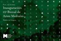 La 12° Bienal Artes Mediales 2015 se lleva a cabo desde el 8 al 25 de octubre en el Museo Nacional de Artes Mediales. 