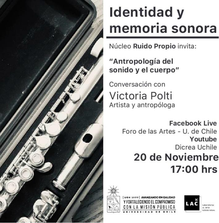 El viernes 20 tendrá como protagonista a Victoria Polti, artista y antropóloga que reflexionará en torno a "Antropología del sonido y el cuerpo".