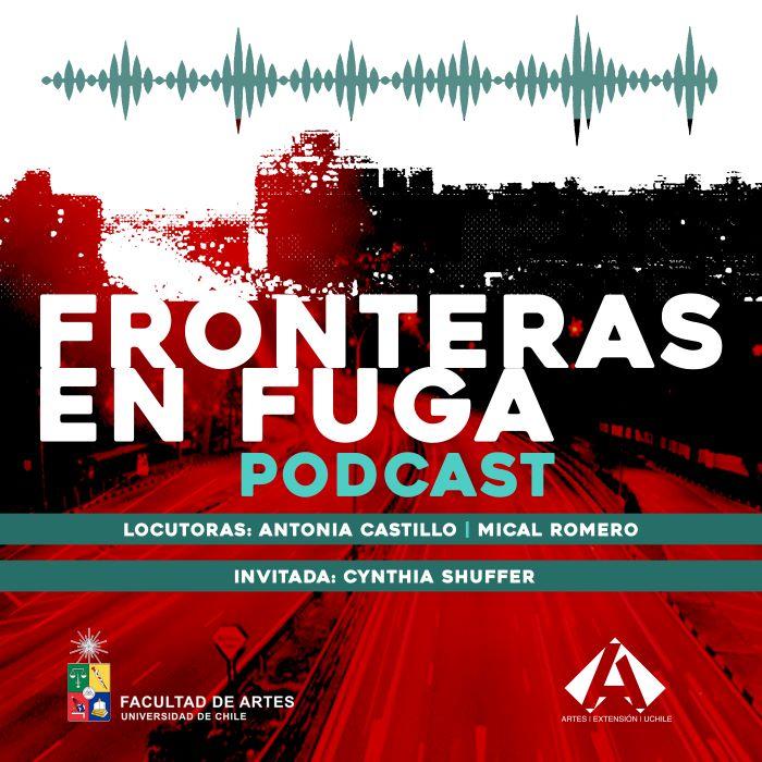 "Memoria y ciudad" es el título del nuevo capítulo de "Fronteras en Fuga", el cual ya se encuentra disponible en plataformas digitales.