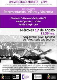 La charla ¿Representación política y violencia¿ se realizará, con entrada liberada, este miércoles 17 de agosto, a las 11:30 horas, en la Sala Adolfo Couve de la Facultad de Artes.