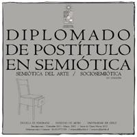 Hasta el 12 de marzo están abiertas las postulaciones al Diplomado de Postítulo en Semiótica.