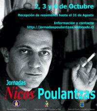 Jornadas Nicos Poulantzas: 2 de Octubre: Departamento de Filosofía UMCE, 3 de Octubre: Facultad de Artes U. de Chile, 4 de Octubre: Instituto de Filosofía U. de Valpo.