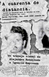 "A 40 de distancia" se inaugurará de manera simbólica el 11 de septiembre, a las 12:00 hrs., en el Salón Purísima del antiguo Hospital San José, reinaugurándose el viernes 13 del mismo mes.