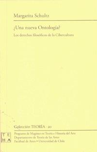 Libro ¿Una nueva ontología? Los derechos filosóficos de la Cibercultura