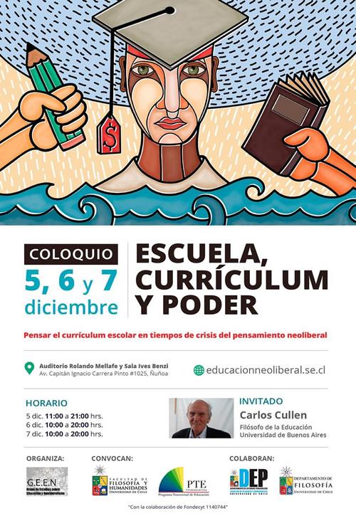 Coloquio "Escuela, currículum y poder: pensar el currículum en tiempos de crisis del pensamiento neoliberal"