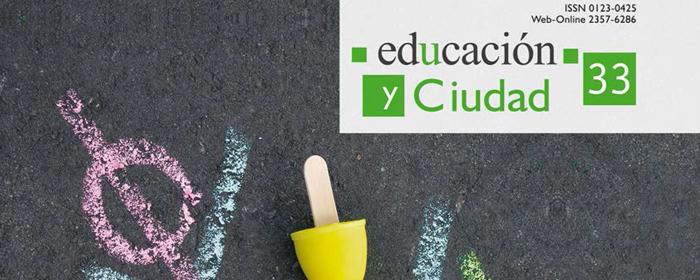 Revista Educación y Ciudad 