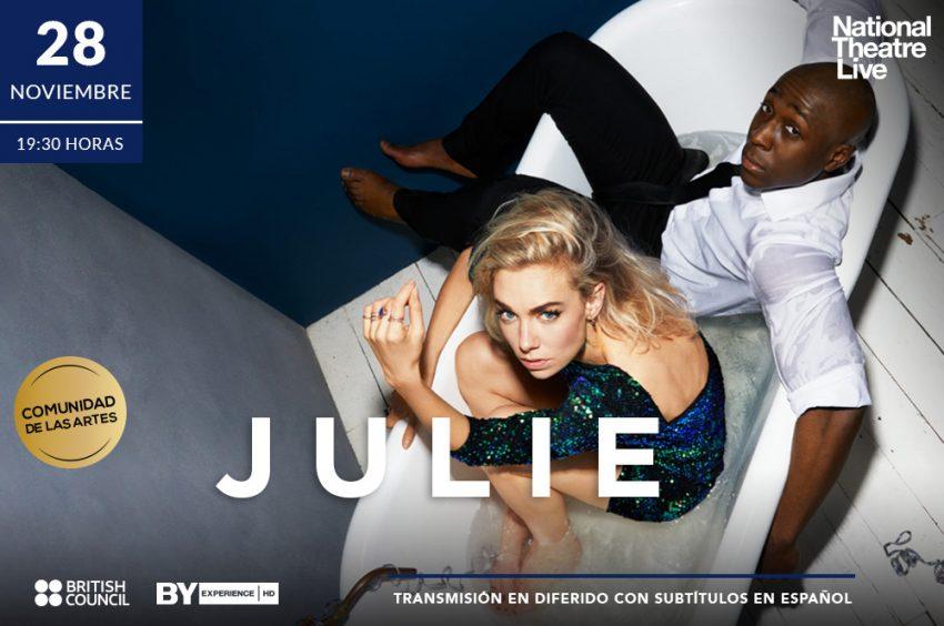 Estreno de "Julie" en el Teatro Nescafé de las Artes