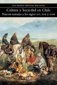 Cultura y sociedad. Nuevas miradas a los siglos XVI, XVII y XVIII