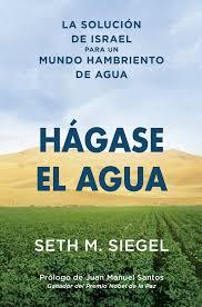 Israel, un país donde el sesenta por ciento de la superficie es desierto, no solo pudo resolver el problema del agua, sino que la tiene en abundancia. Incluso provee de agua a sus vecinos.