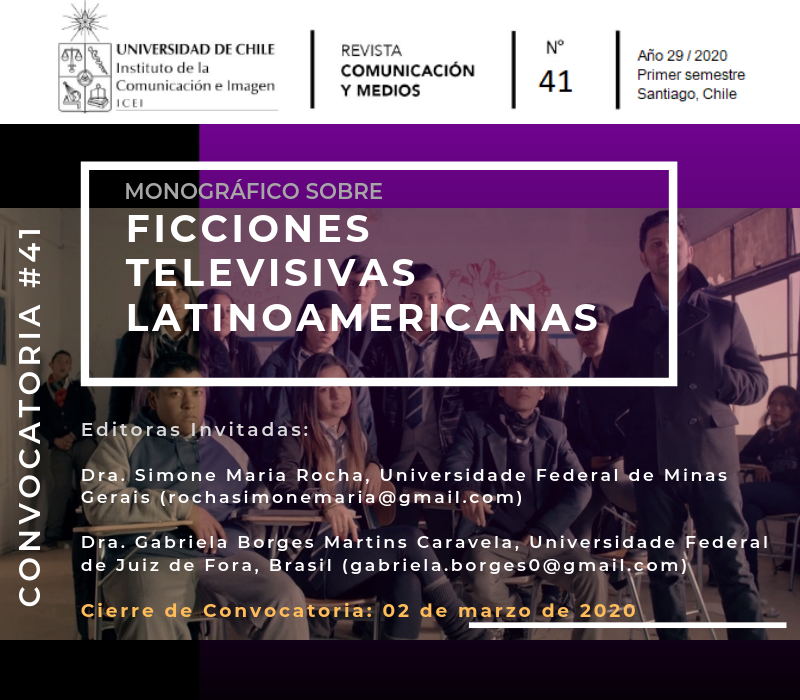 Convocatoria N°41 Revista Comunicación y Medios - Ficciones Televisivas Latinoamericanas.