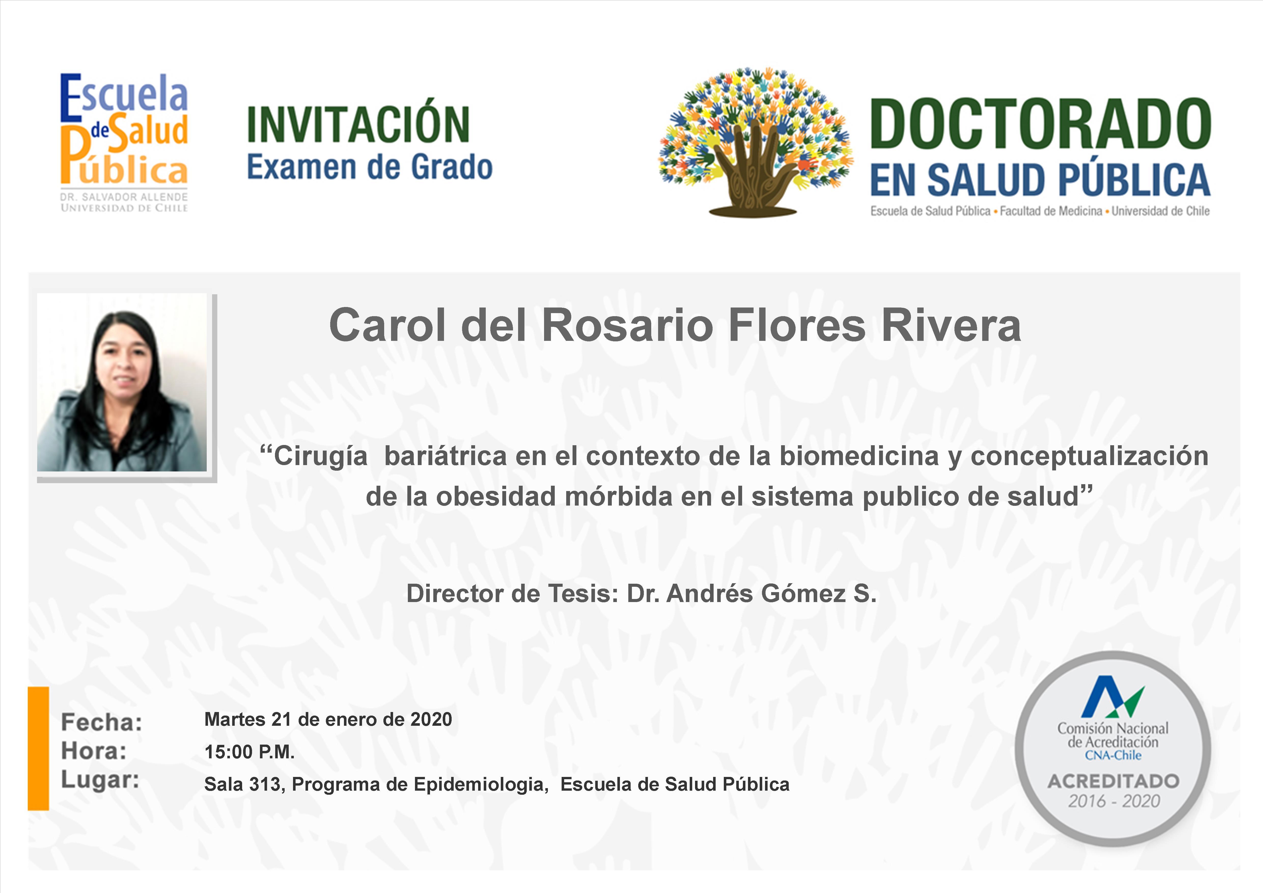 Examen de grado candidata Carol Flores Rivera, Doctorado en Salud Pública