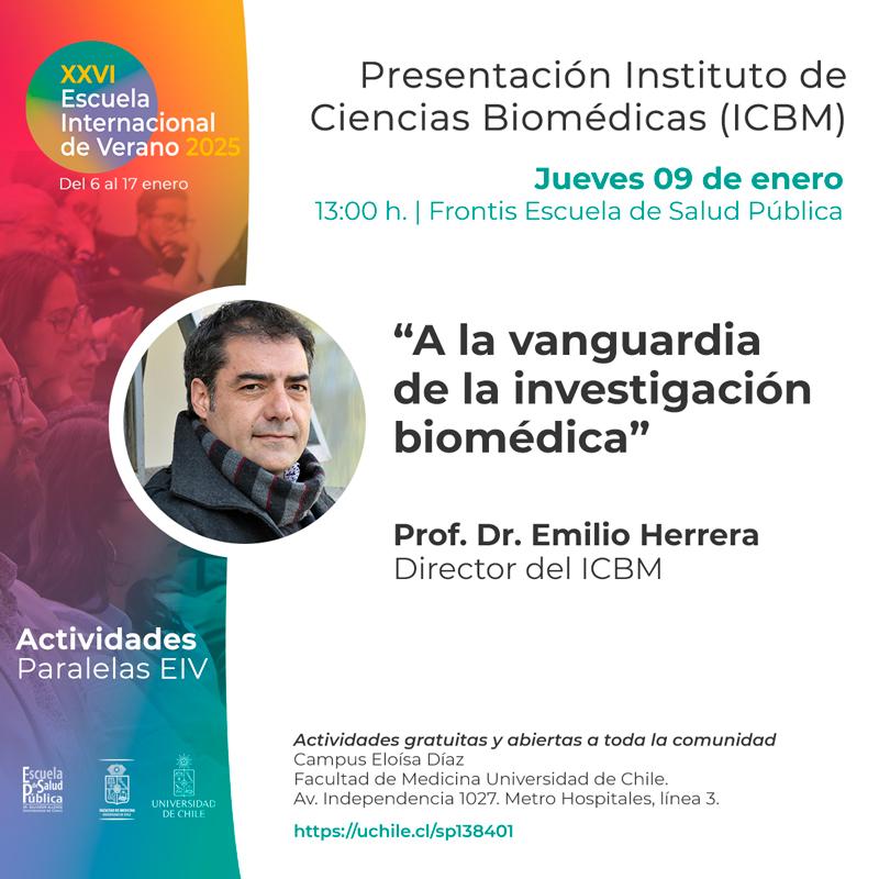 Presentación Instituto Ciencias Biomédicas (ICBM) "A la vanguardia de la investigación biomédica"