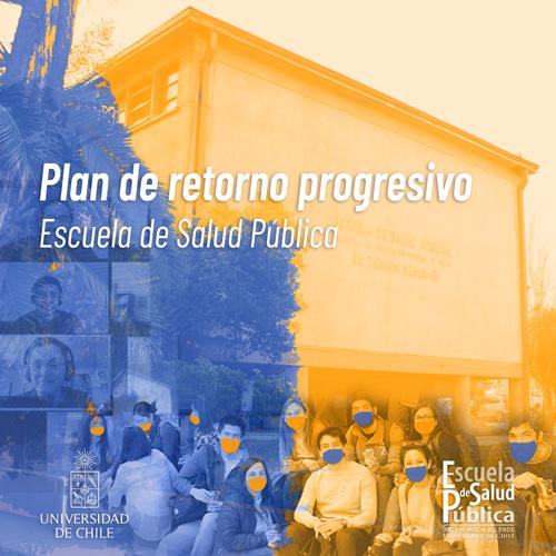 Retorno presencial voluntario en la Escuela de Salud Pública