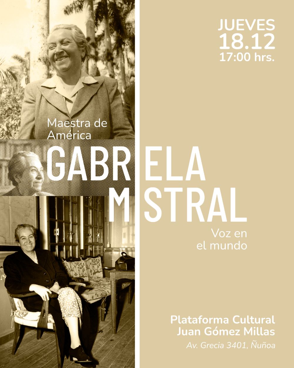  "Gabriela Mistral: maestra de América, voz en el mundo".