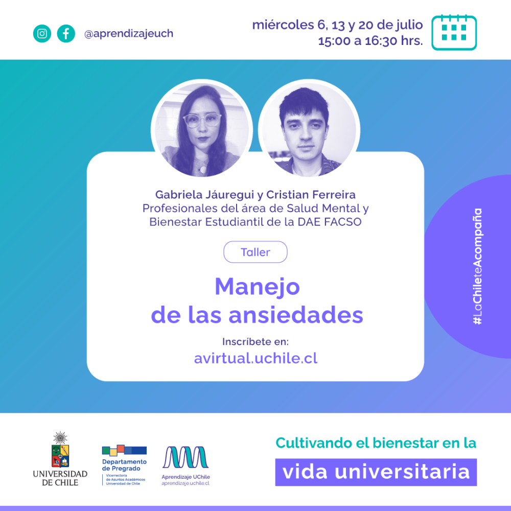 Taller: Manejo de las ansiedades. Miércoles 6,13 y 20 de julio