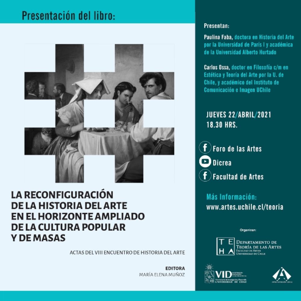 El libro será presentada por Paulina Faba y Carlos Ossa, académicos del Depto. de Teoría de las Artes,el jueves 22 de abril a las 18:30 horas.