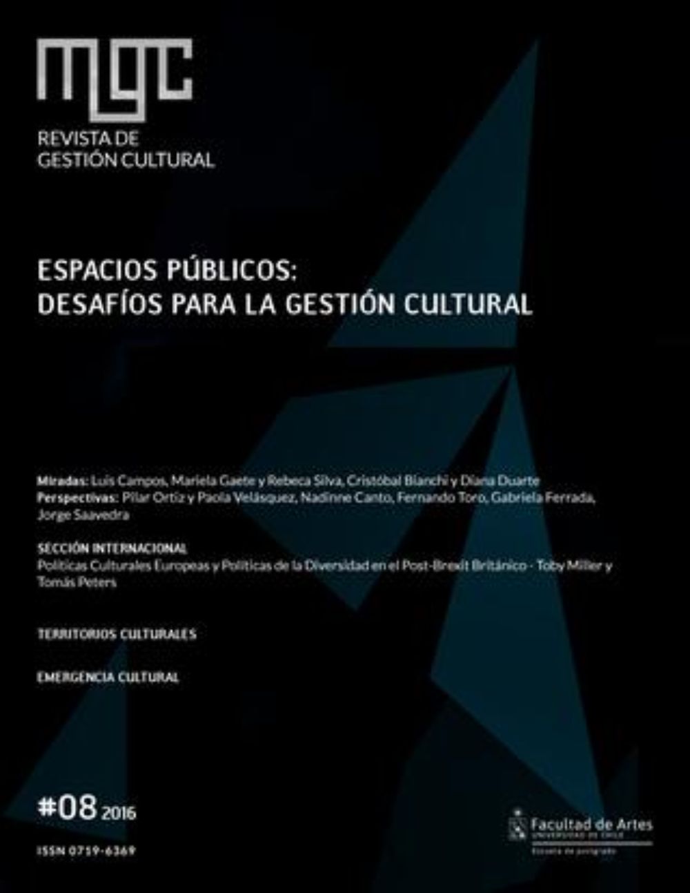 Revista MGC Nº 8: “Espacios públicos: desafíos para la gestión cultural”