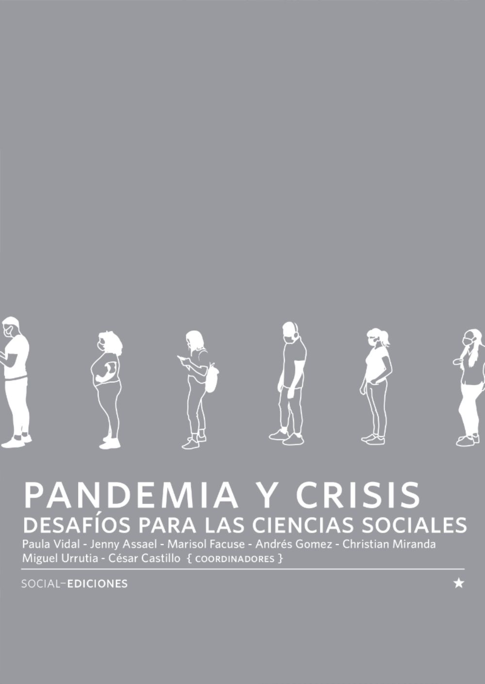 Pandemia y crisis desafíos para las Ciencias Sociales.