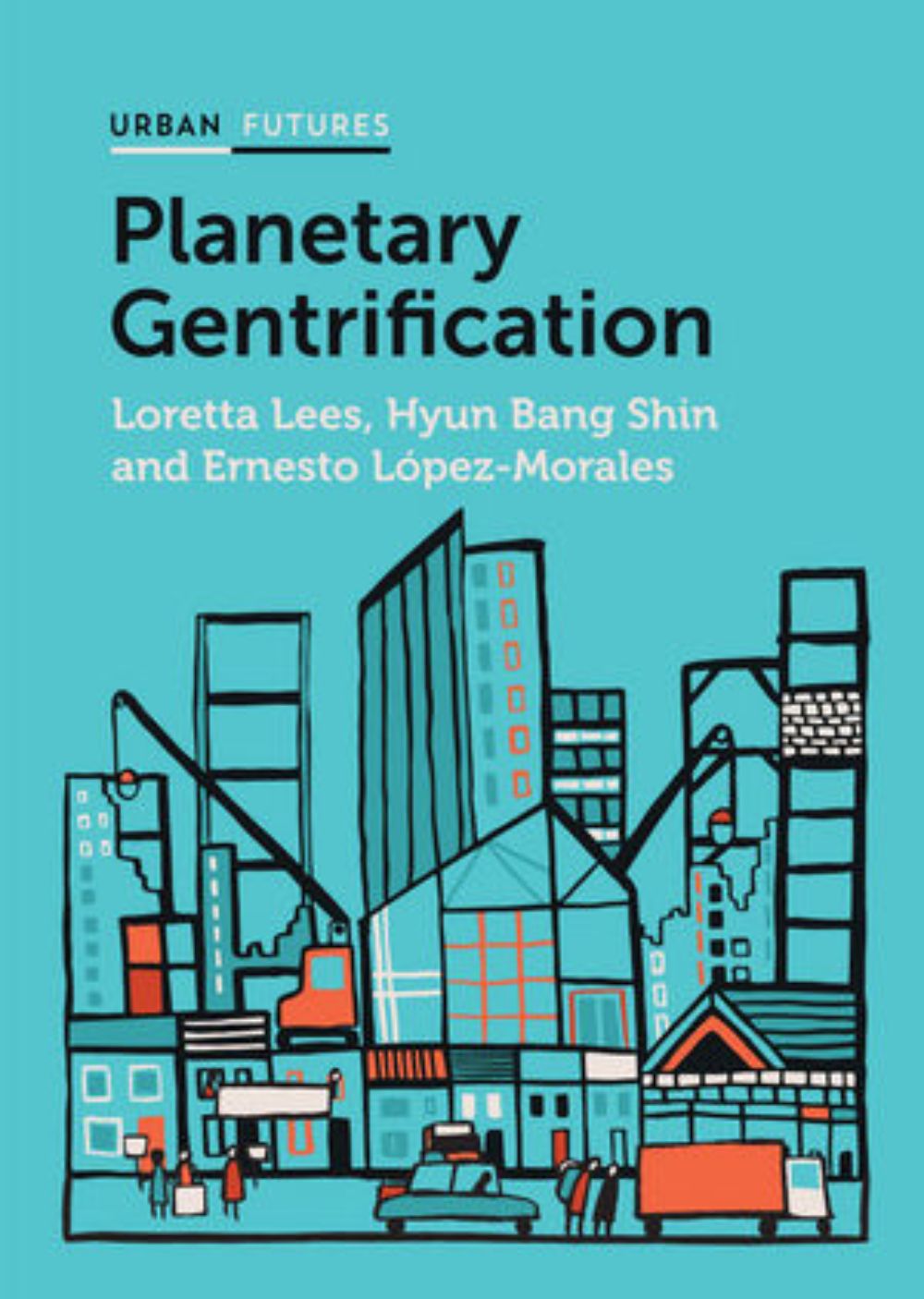 Planetary gentrification