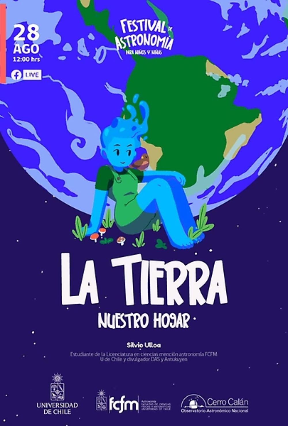 Una de las charlas incluso abordará las particularidades de la Tierra, nuestro hogar, presentación que estará a cargo de Silvio Ulloa.