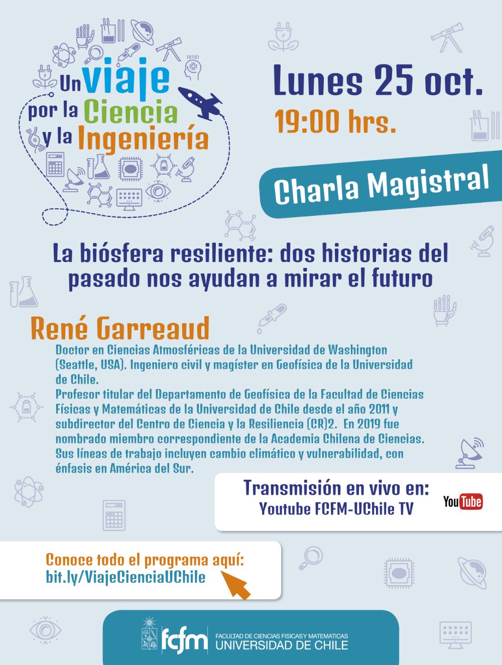 Las actividades se transmitieron en el canal Youtube FCFM-UChile TV.