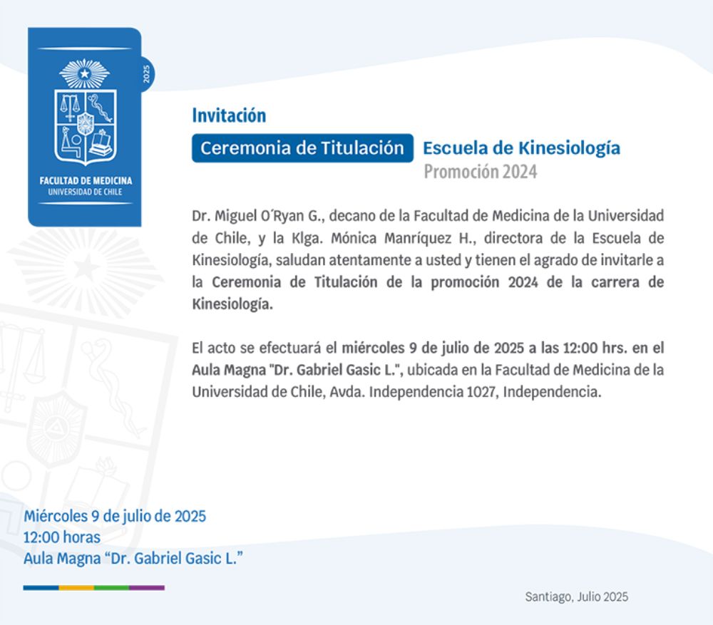 Invitación Titulación Escuela de Kinesiología 2025