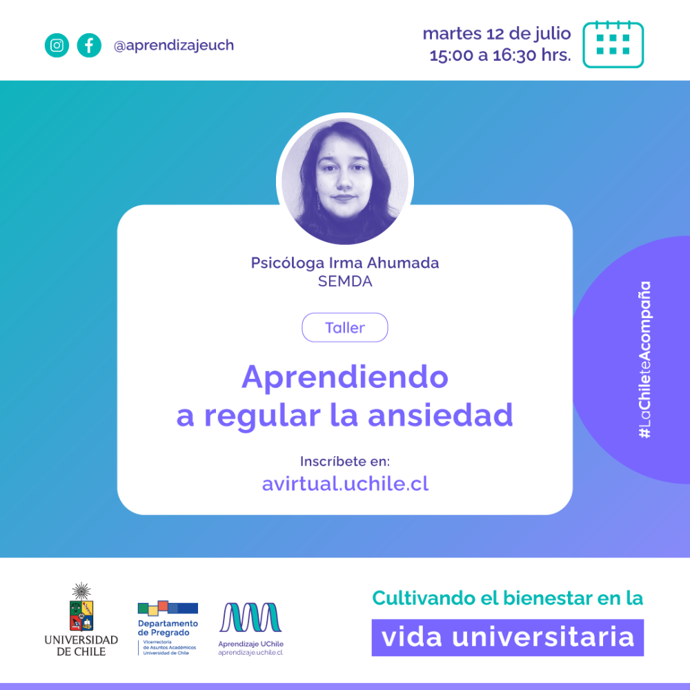 Taller: Aprendiendo a regular la ansiedad. Martes 12 de julio a las 15:00 horas