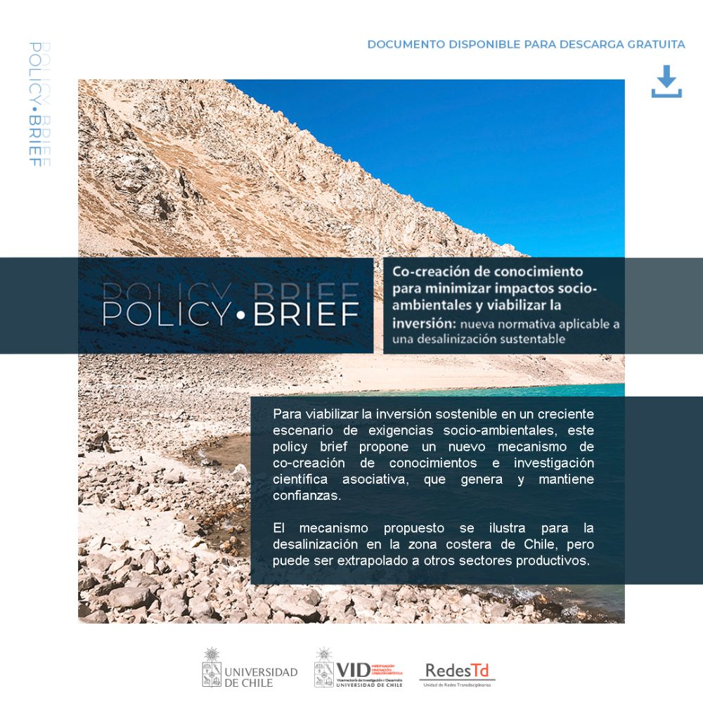 "Co-creación de conocimiento para minimizar impactos socio ambientales y viabilizar la inversión: nueva normativa aplicable a una desalinización sustentable"