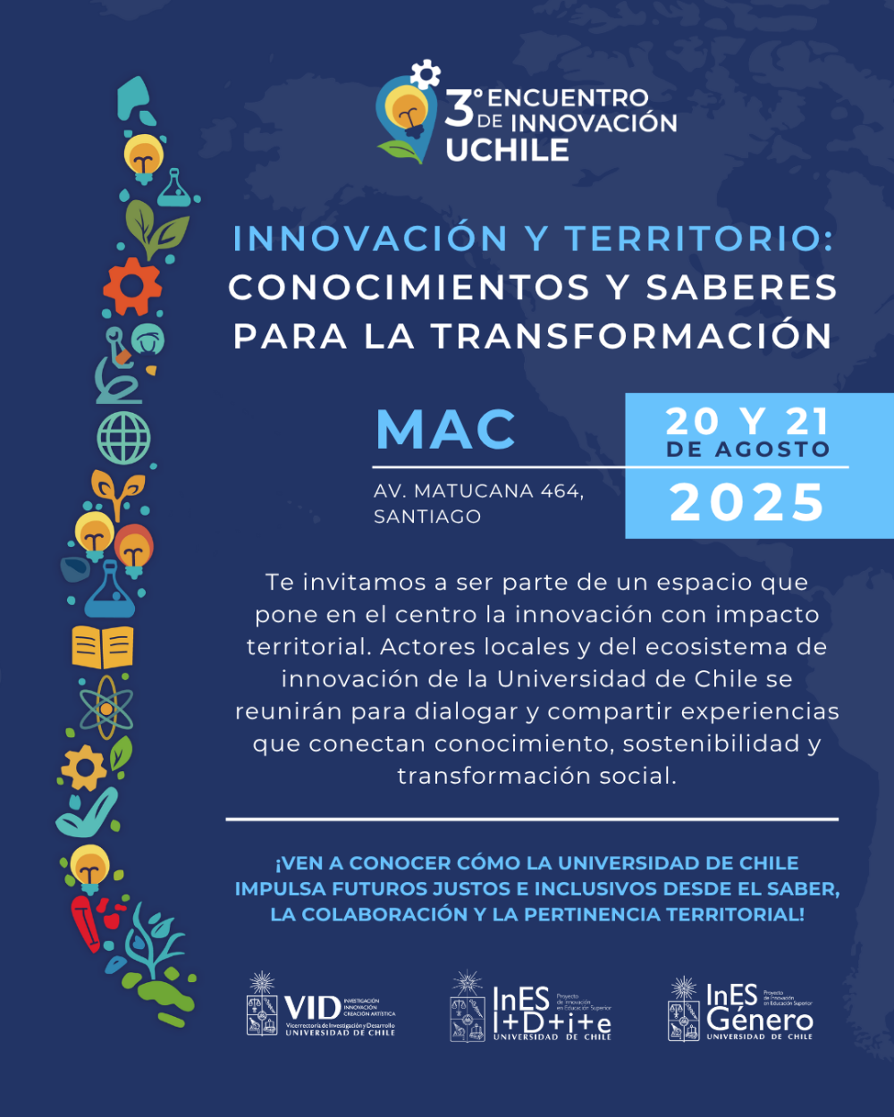 El 3er Encuentro de Innovación titulado “Innovación y Territorio: Conocimientos y saberes para la Transformación" se realizará el 20 y 21 de agosto.