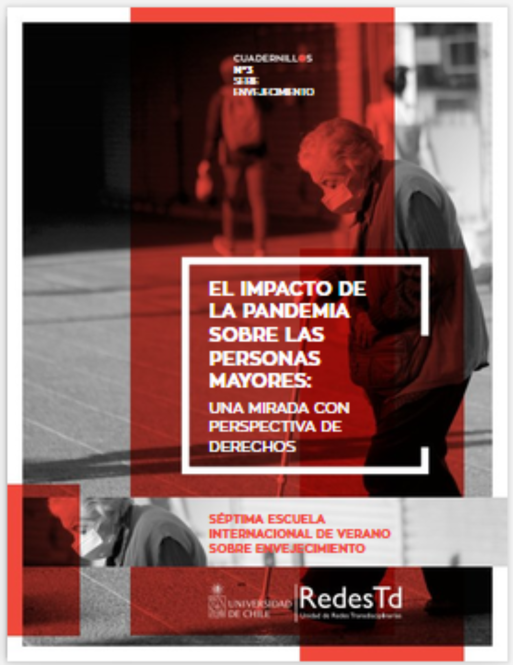 El impacto de la pandemia sobre las personas mayores: Una mirada con perspectiva de derechos