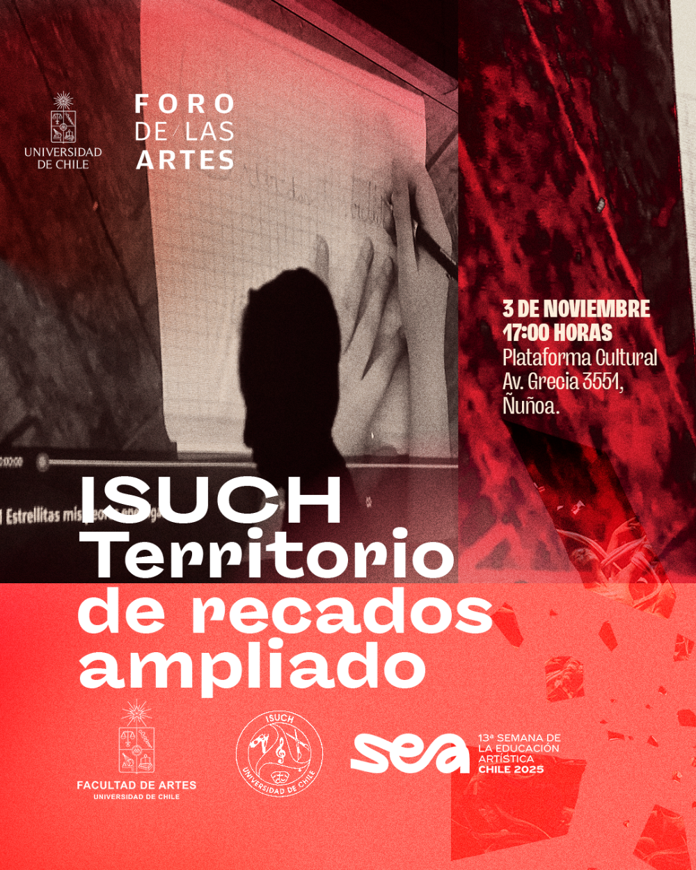 El Foro de las Artes 2025 presenta ISUCH: Territorio de recados ampliado, un proyecto interdisciplinario creado por estudiantes y docentes del Instituto Artístico de Estudios Secundarios (ISUCH). 