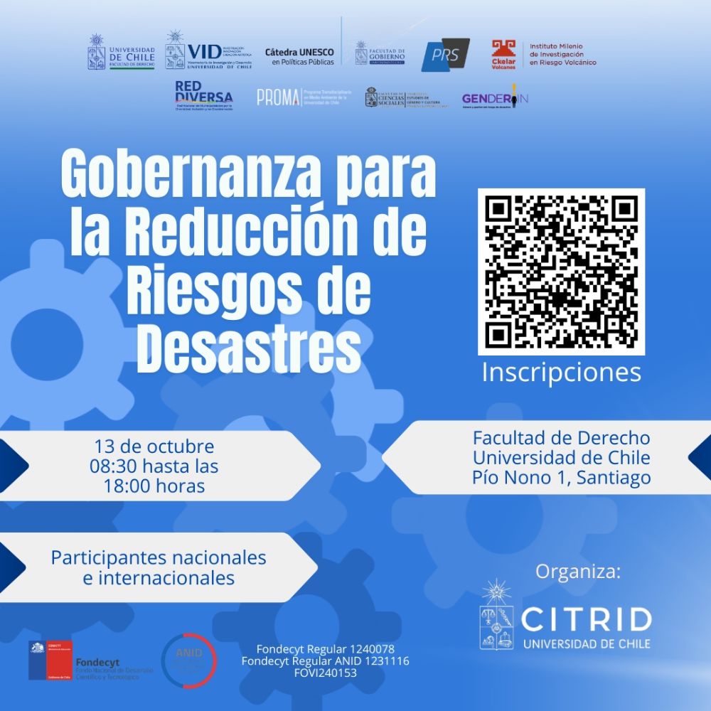 El próximo lunes 13 de octubre, la Facultad de Derecho de la Universidad de Chile será escenario de un encuentro clave para el país: el coloquio “Gobernanza para la Reducción del Riesgo de Desastres”.
