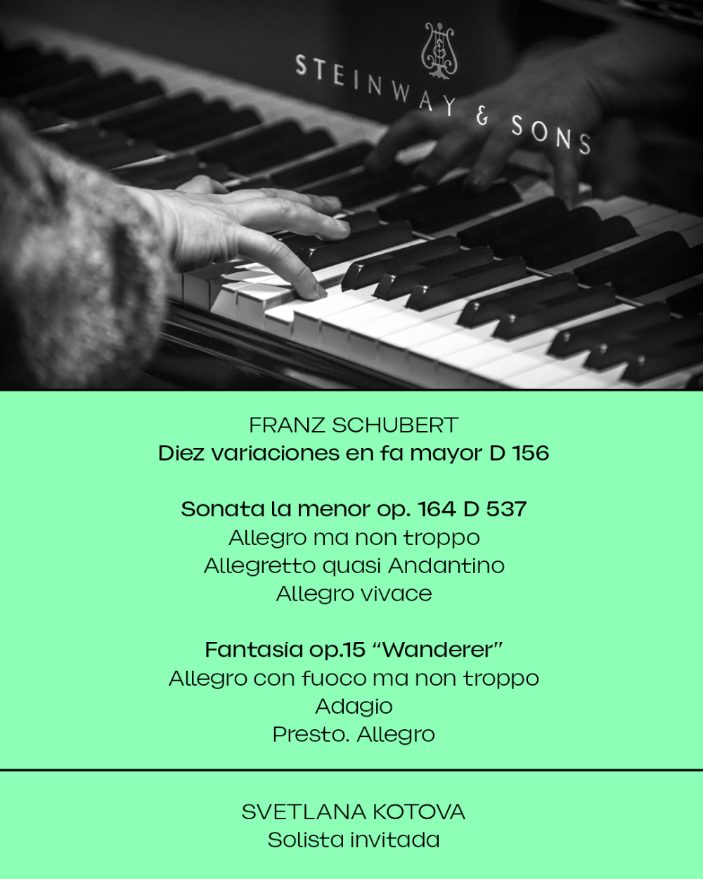 El Ciclo está dedicado a la obra de Franz Schubert