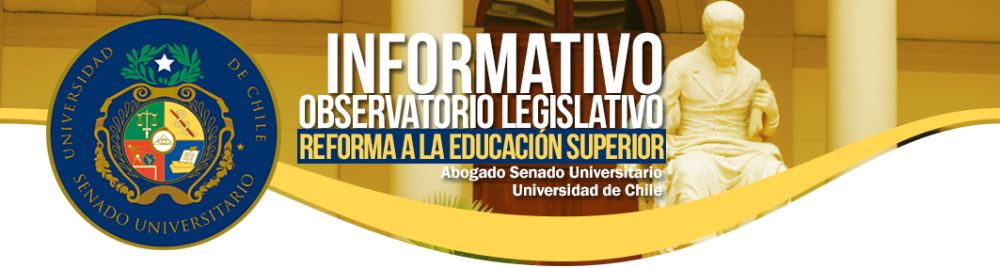 Informativo Reforma Educación Superior
