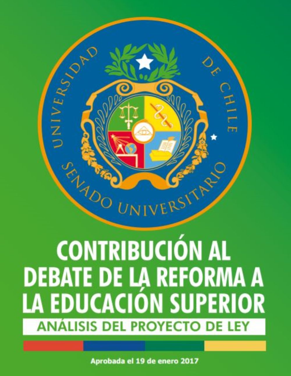 Libro Verde o "Contribución al debate sobre educación superior. Análisis del Proyecto de Ley".