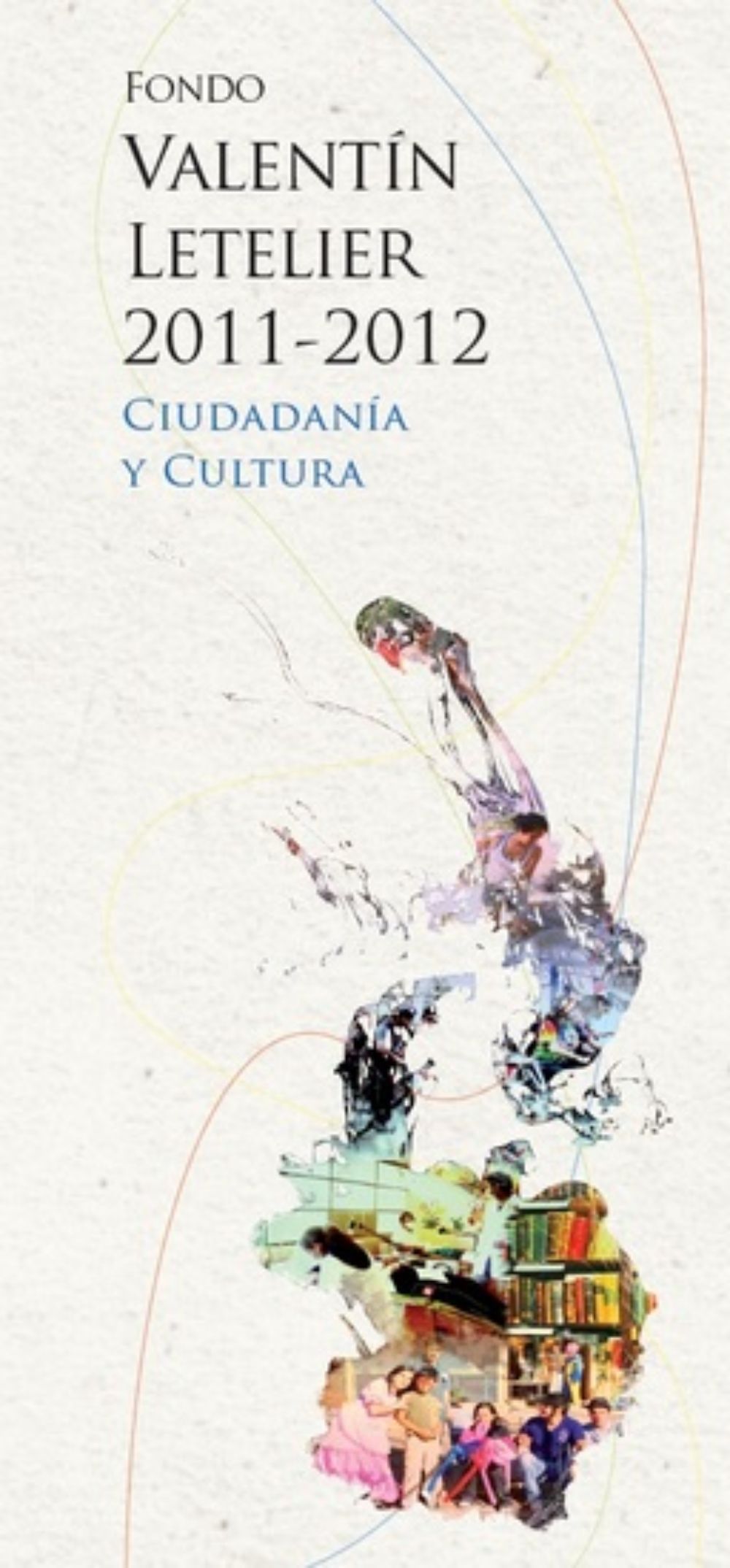 Fondo Valentín Letelier 2011